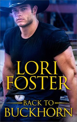 Title details for Back to Buckhorn by Lori Foster - Wait list